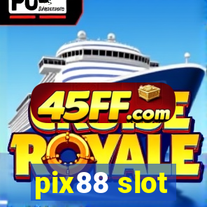 pix88 slot